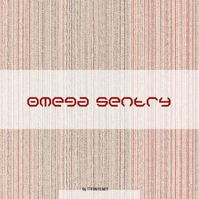 Omega Sentry example